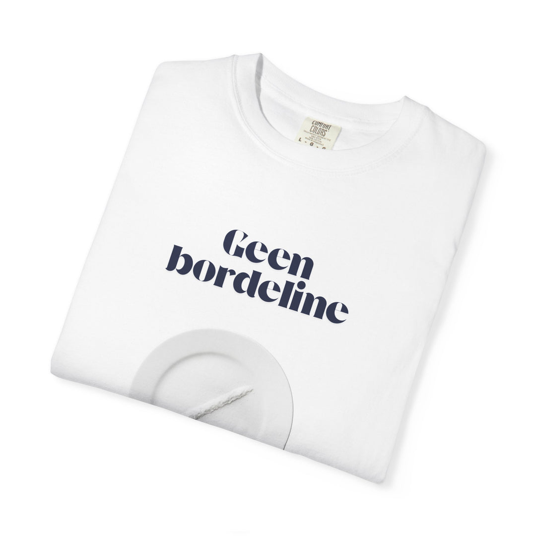 Geen "Borde"line maar bord met lijn - tshirt unisex